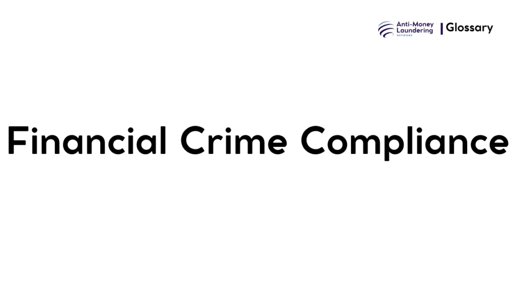 Financial Crime Compliance