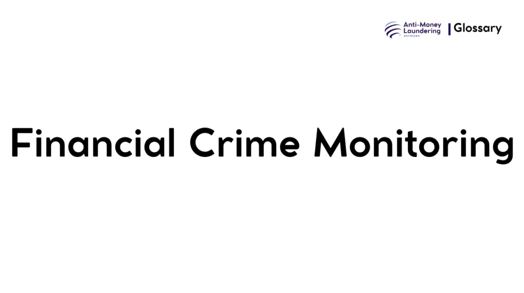 Financial Crime Monitoring