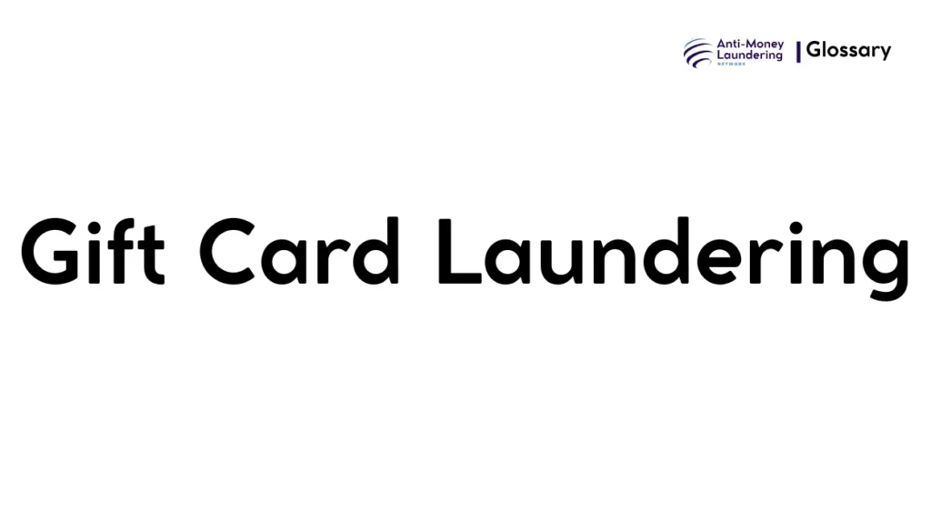 Gift Card Laundering