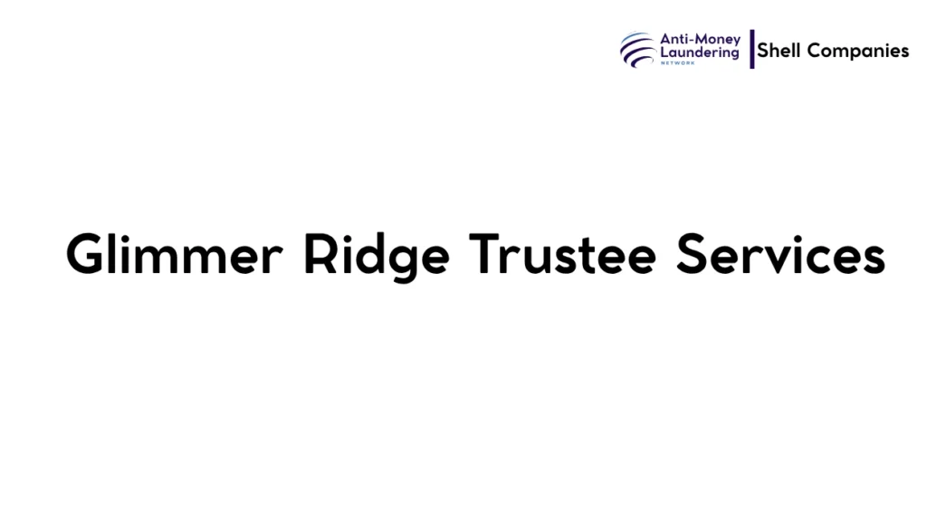 Glimmer Ridge Trustee Services