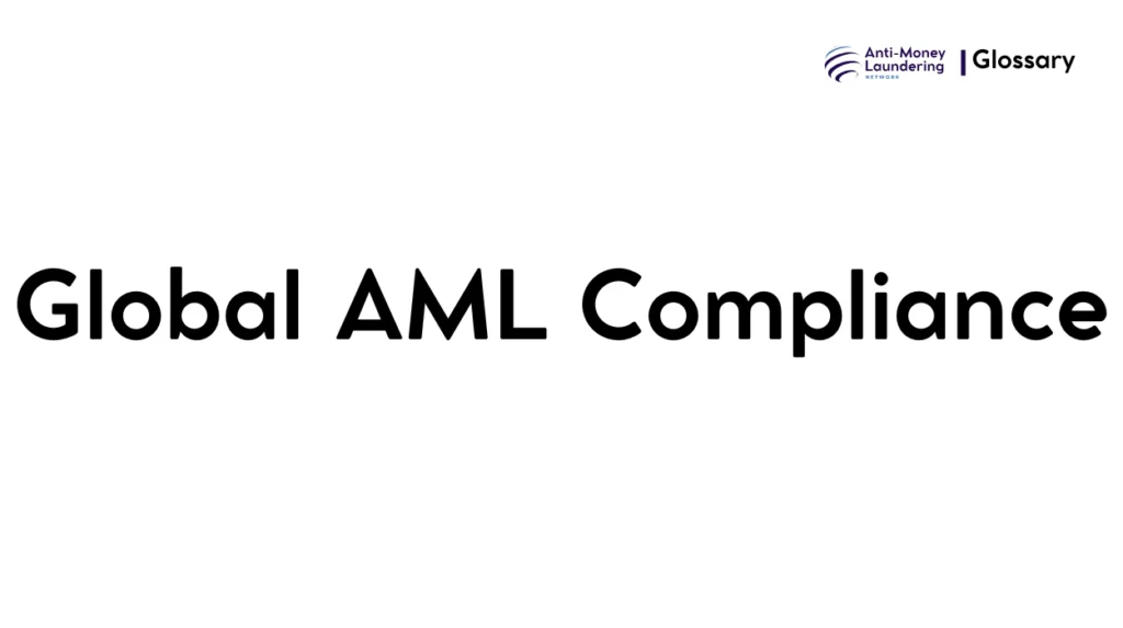 Global AML Compliance