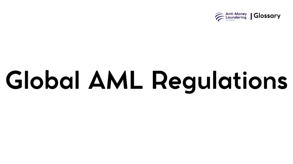 Global AML Regulations