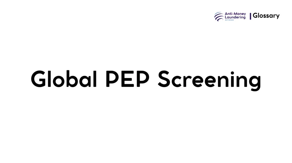 Global PEP Screening