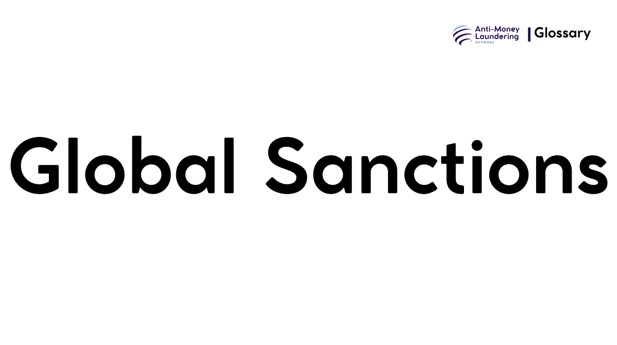 What is Global Sanctions in Anti-Money Laundering? - AML Network