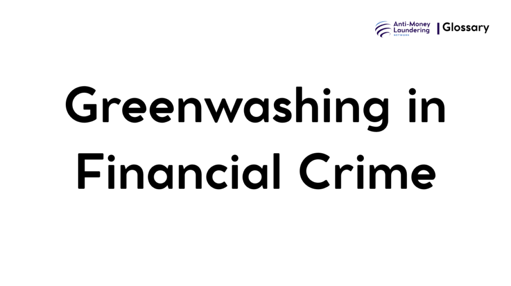 Greenwashing in Financial Crime