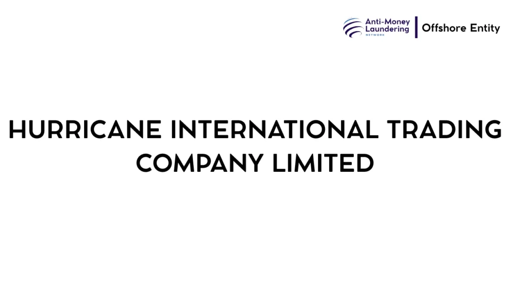 HURRICANE INTERNATIONAL TRADING COMPANY LIMITED