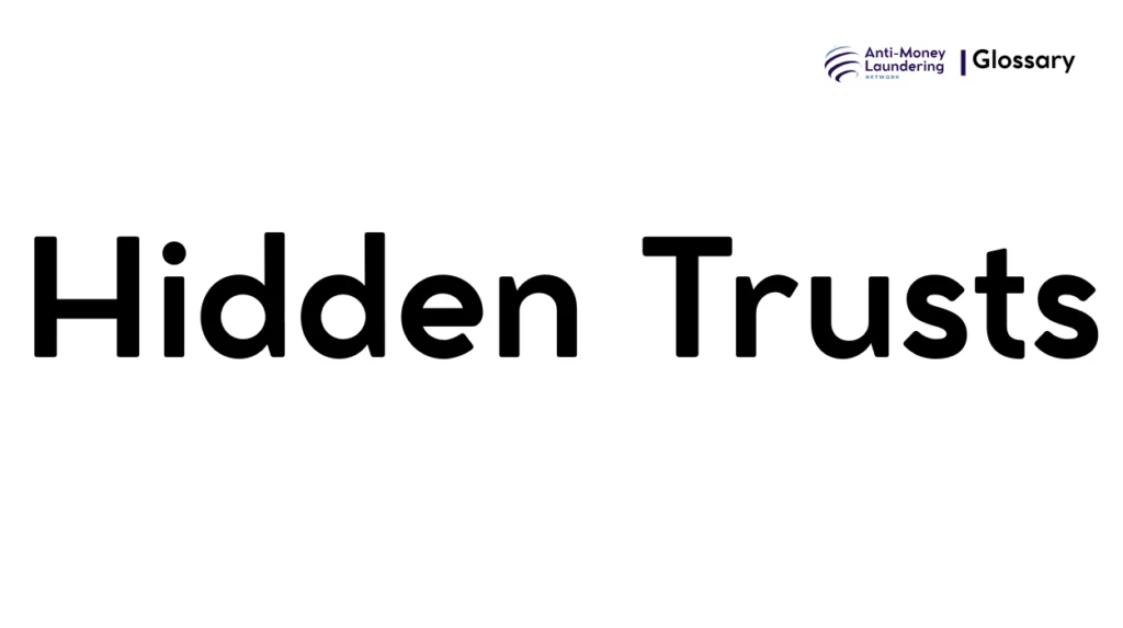 Hidden Trusts