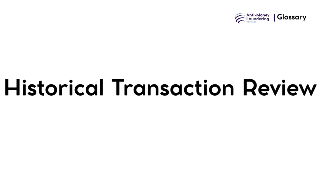 Historical Transaction Review