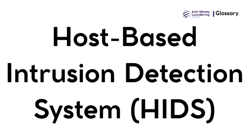 Host-Based Intrusion Detection System (HIDS)