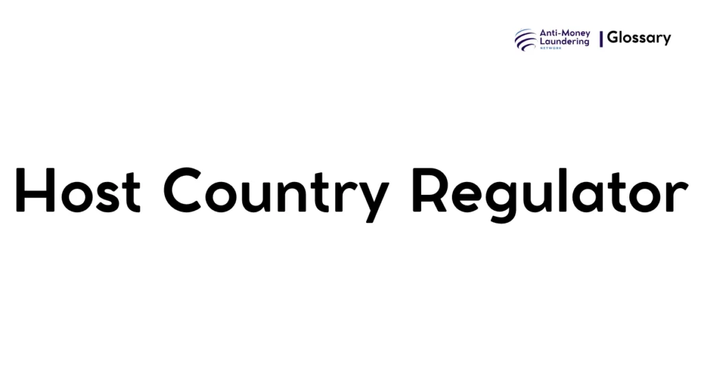 Host Country Regulator