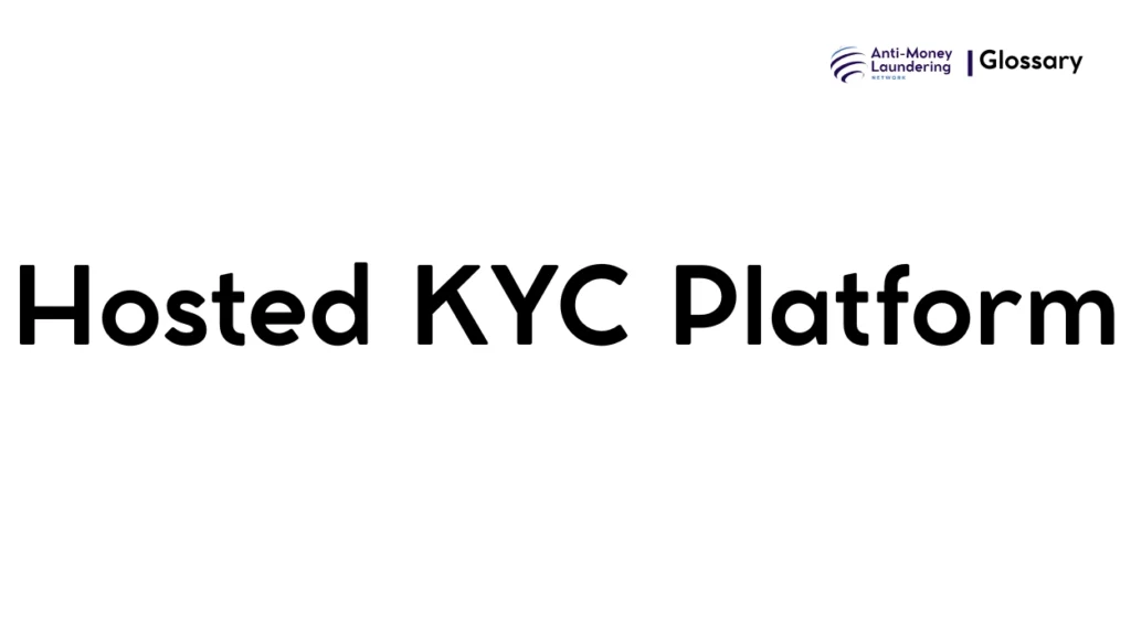 Hosted KYC Platform