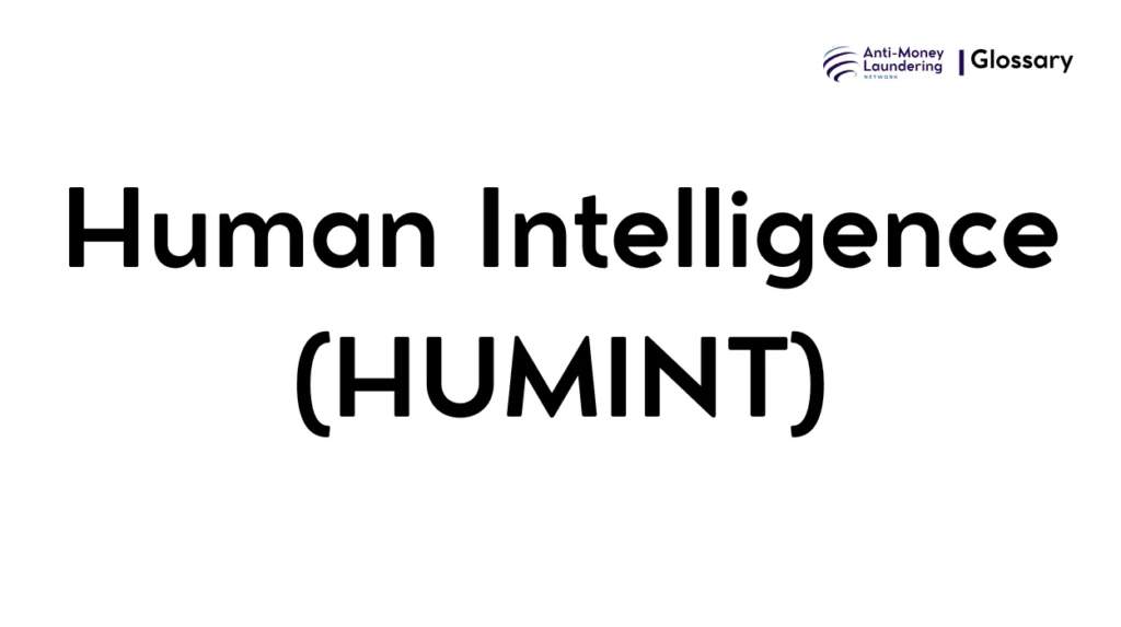 Human Intelligence (HUMINT)