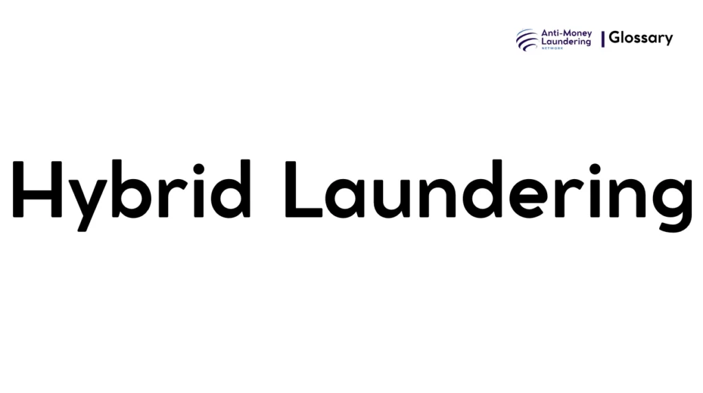 Hybrid Laundering