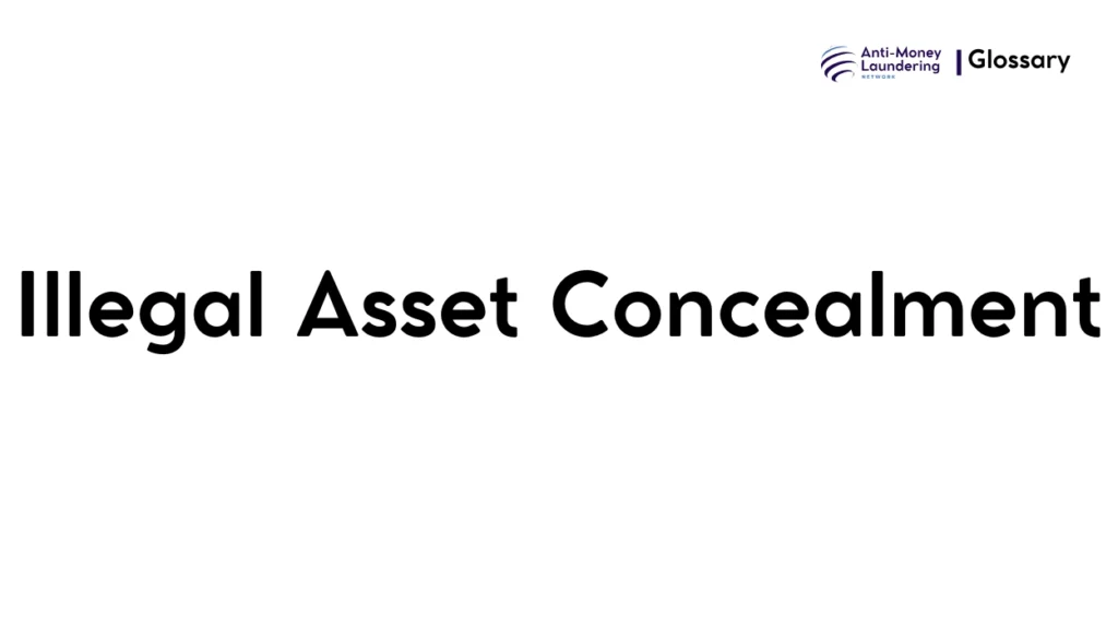 Illegal Asset Concealment