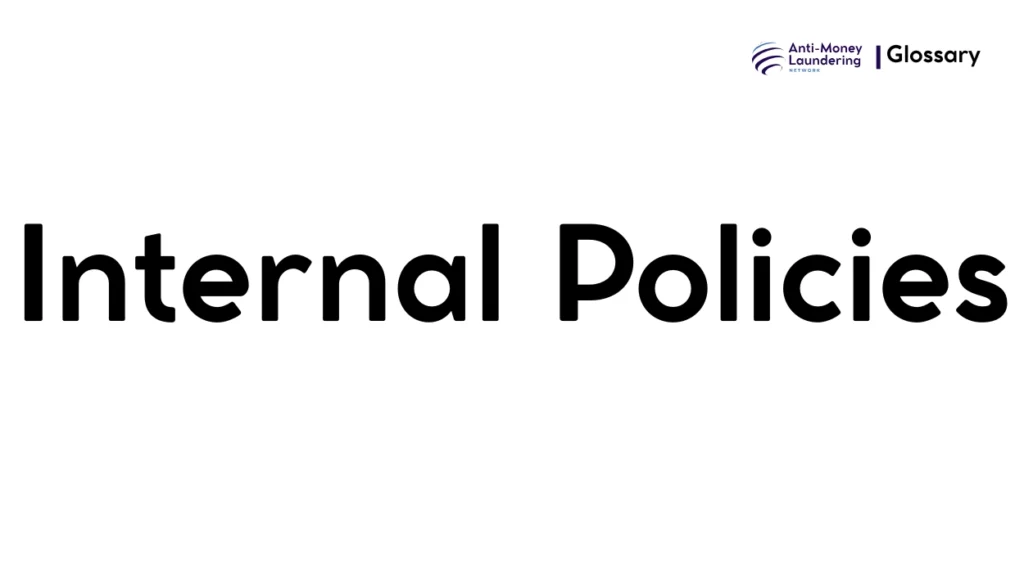 Internal Policies