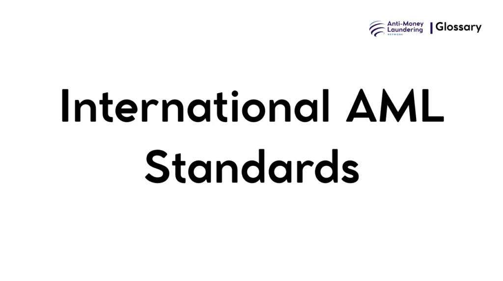 International AML Standards