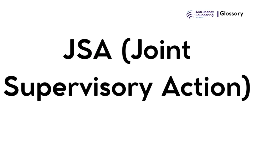 JSA (Joint Supervisory Action)