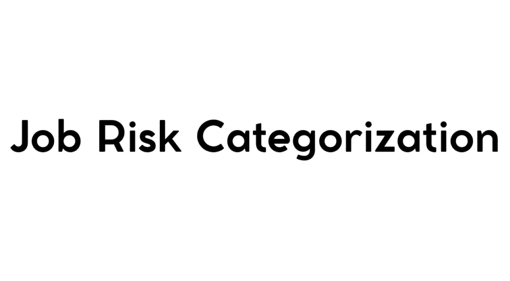 Job Risk Categorization