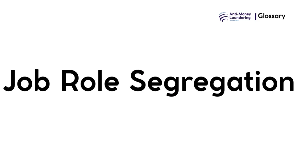 Job Role Segregation