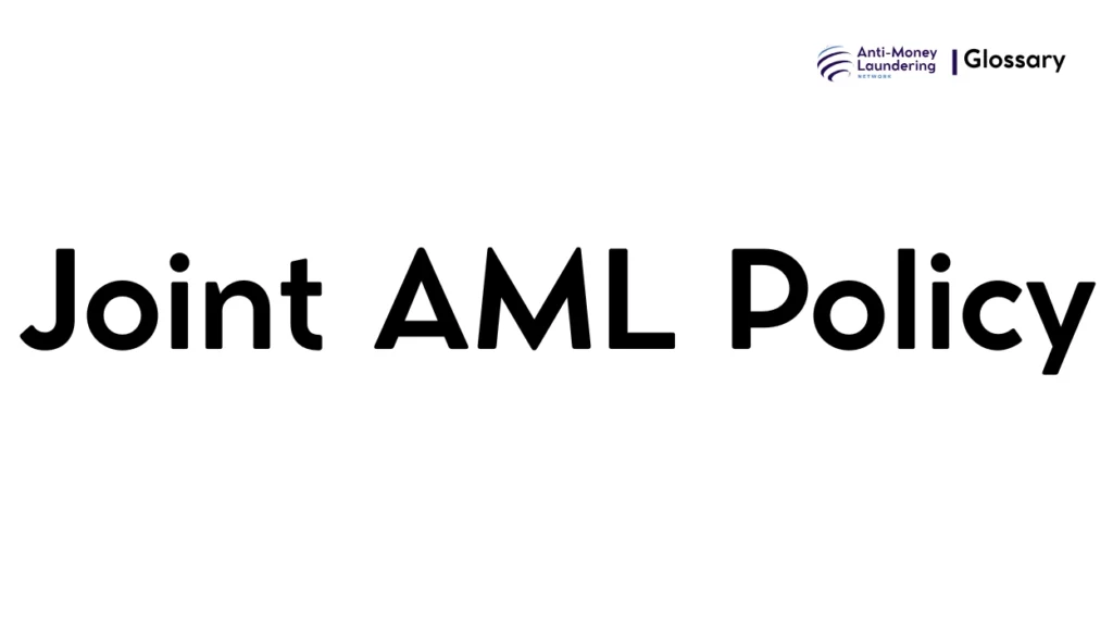 Joint AML Policy