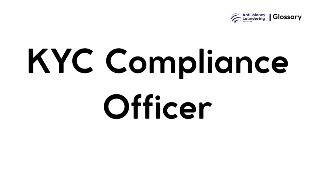 KYC Compliance Officer
