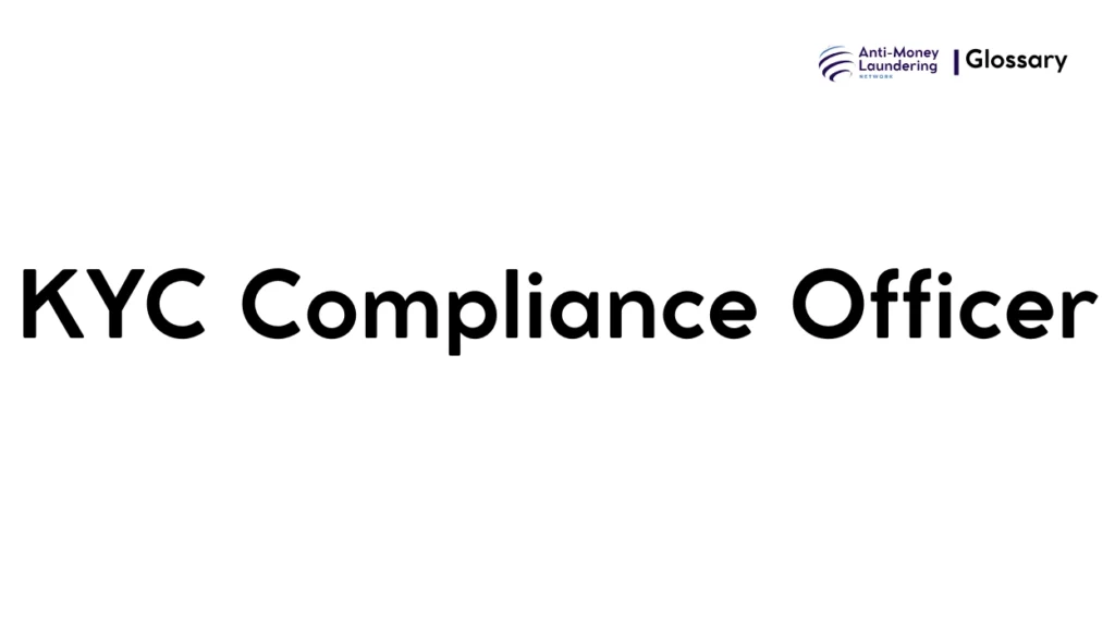 KYC Compliance Officer