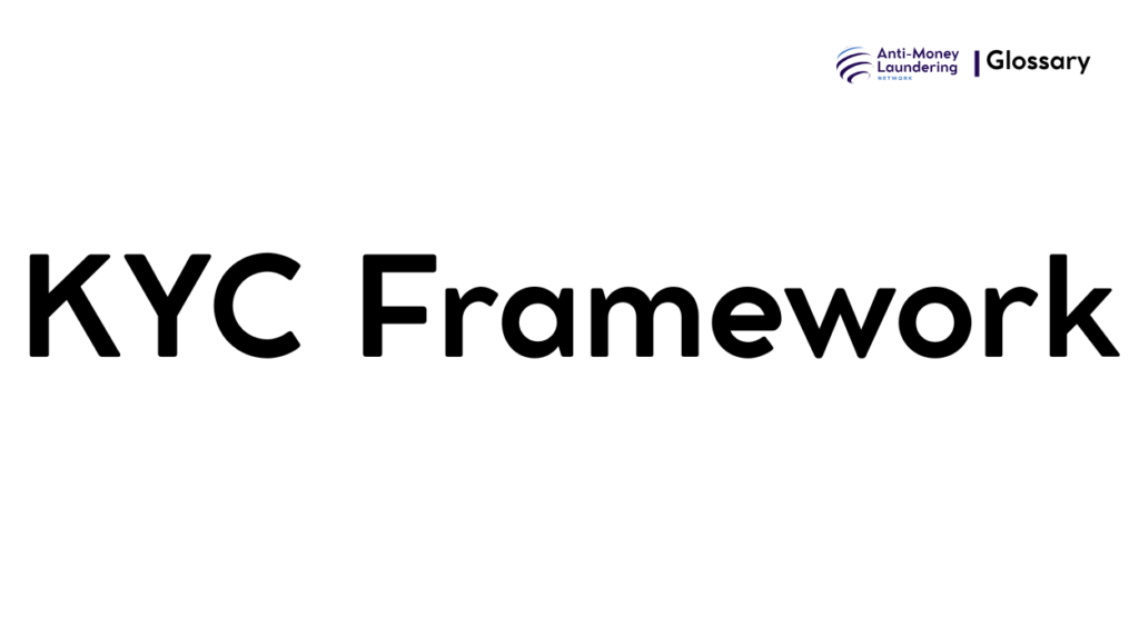 KYC Framework