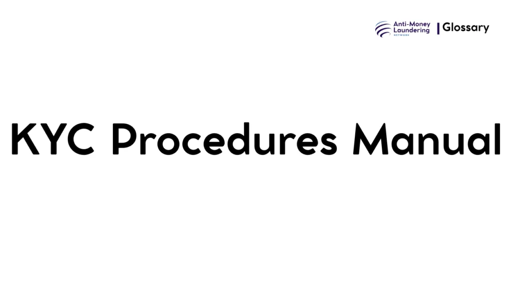 KYC Procedures Manual