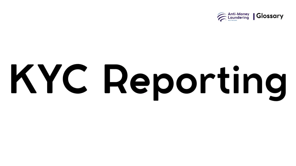KYC Reporting