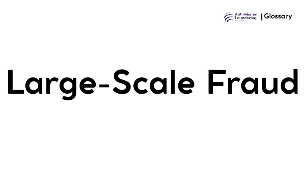 Large-Scale Fraud