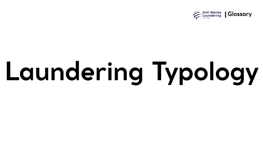Laundering Typology