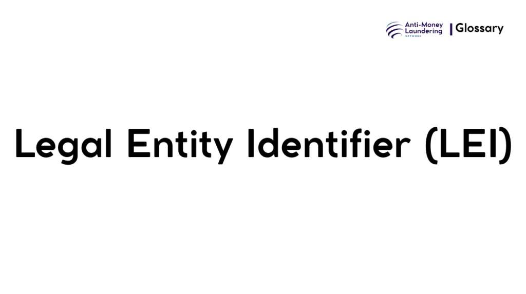 Legal Entity Identifier (LEI)