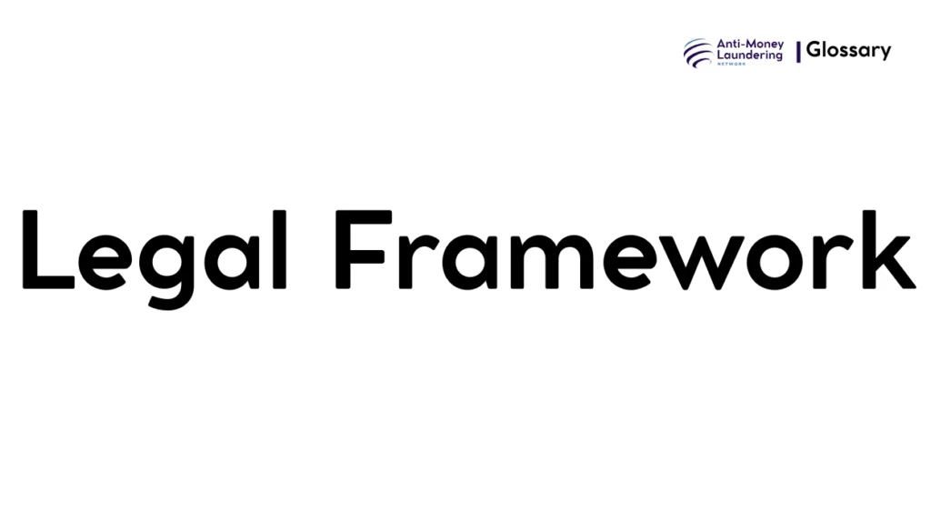 Legal Framework