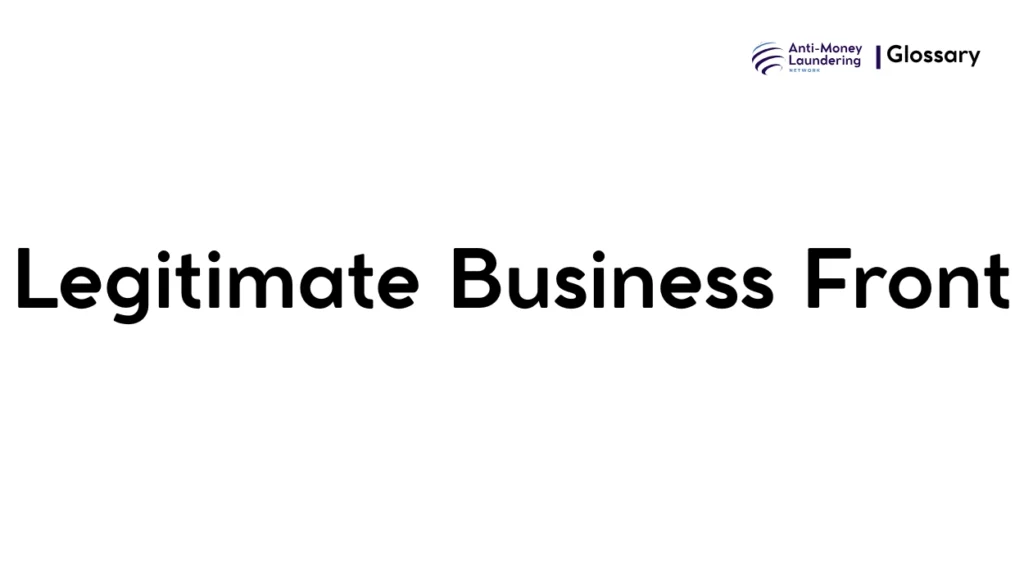Legitimate Business Front