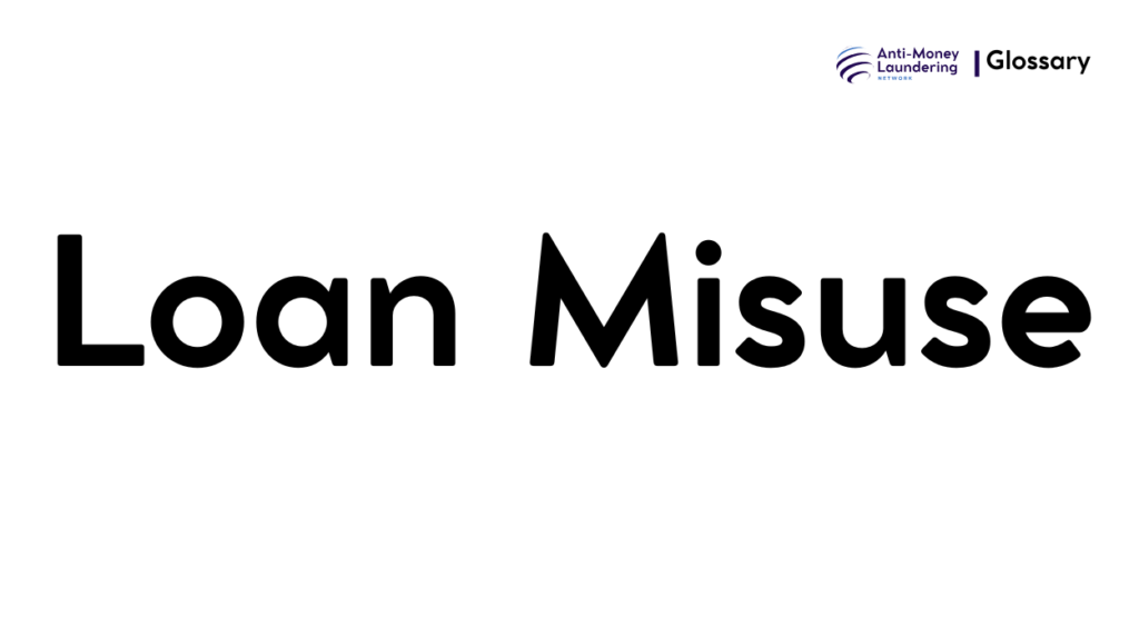Loan Misuse