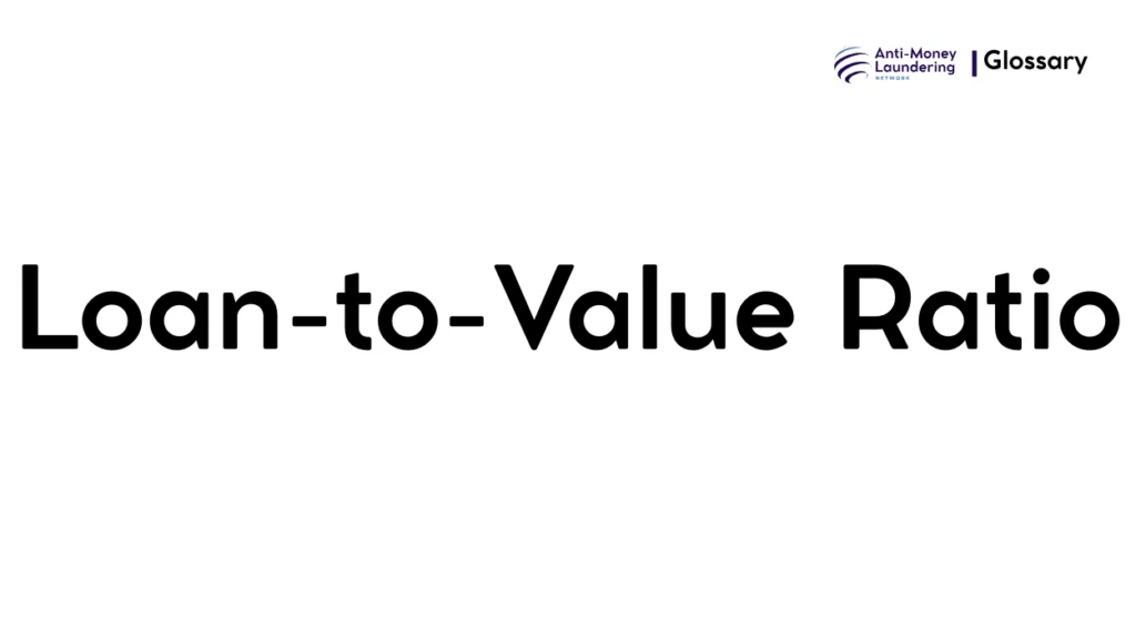 Loan-to-Value Ratio