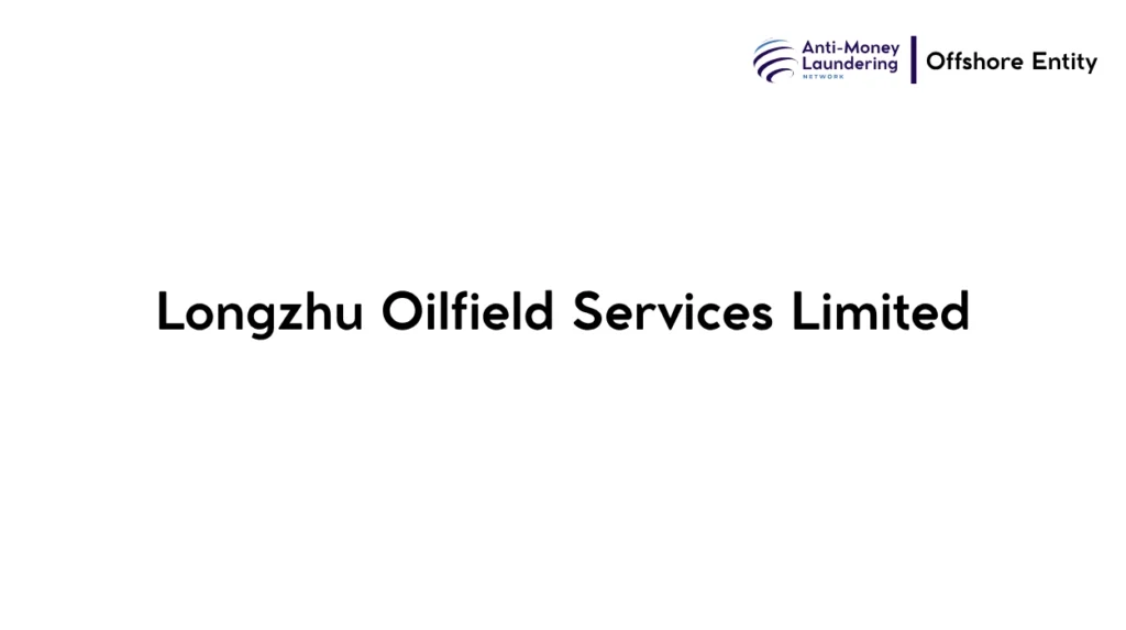 Longzhu Oilfield Services Limited