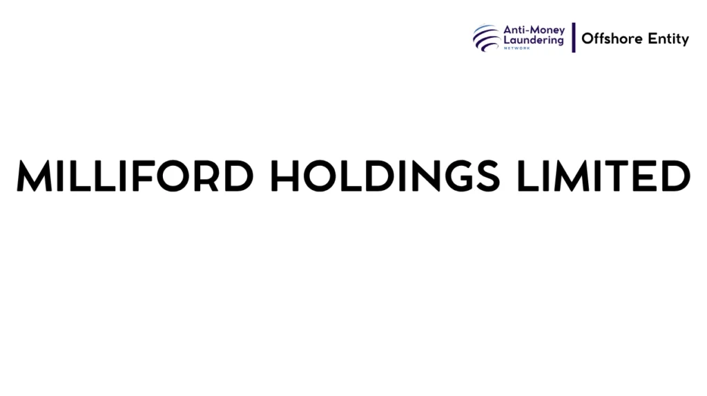 MILLIFORD HOLDINGS LIMITED
