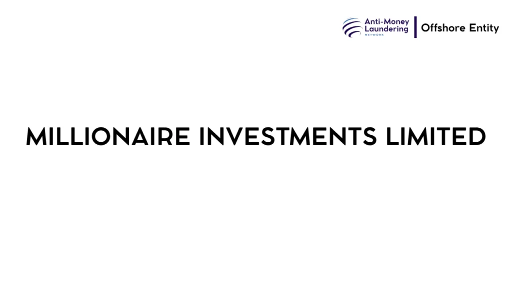MILLIONAIRE INVESTMENTS LIMITED