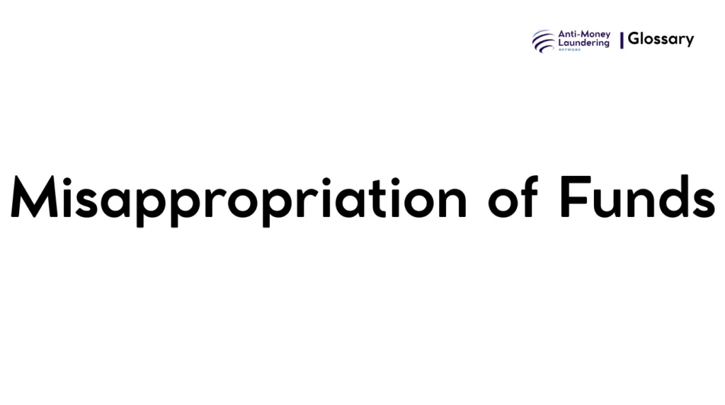 Misappropriation of Funds