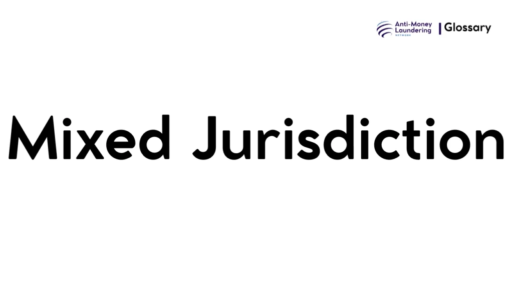 Mixed Jurisdiction