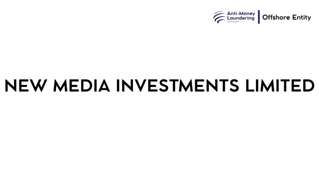 NEW MEDIA INVESTMENTS LIMITED