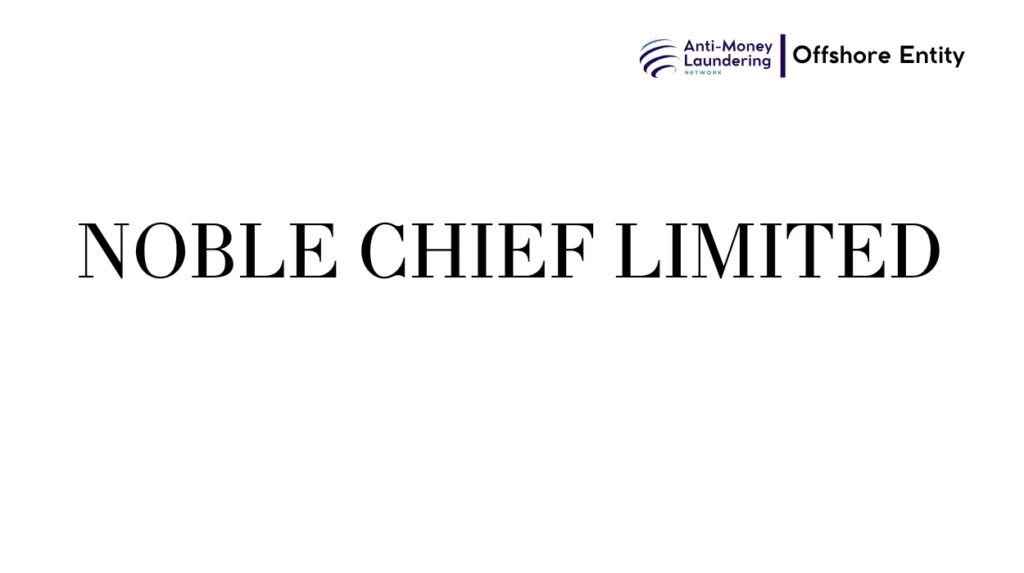 NOBLE CHIEF LIMITED