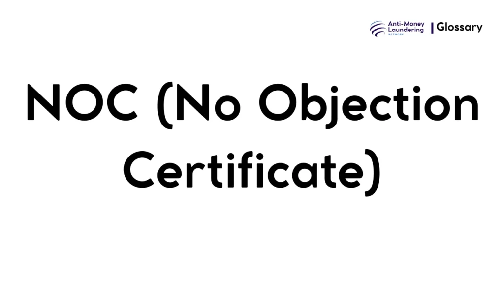 NOC (No Objection Certificate)