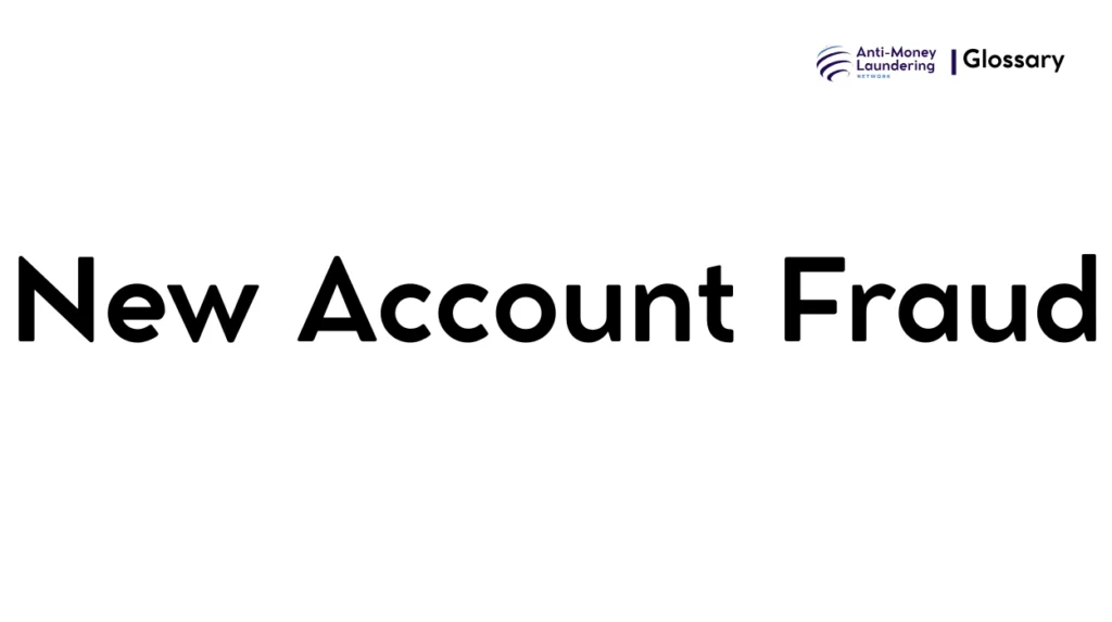 New Account Fraud