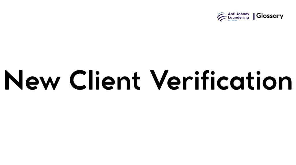 New Client Verification