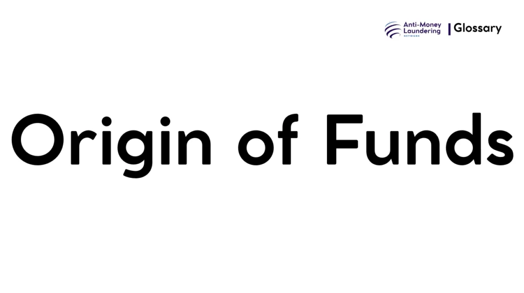 Origin of Funds
