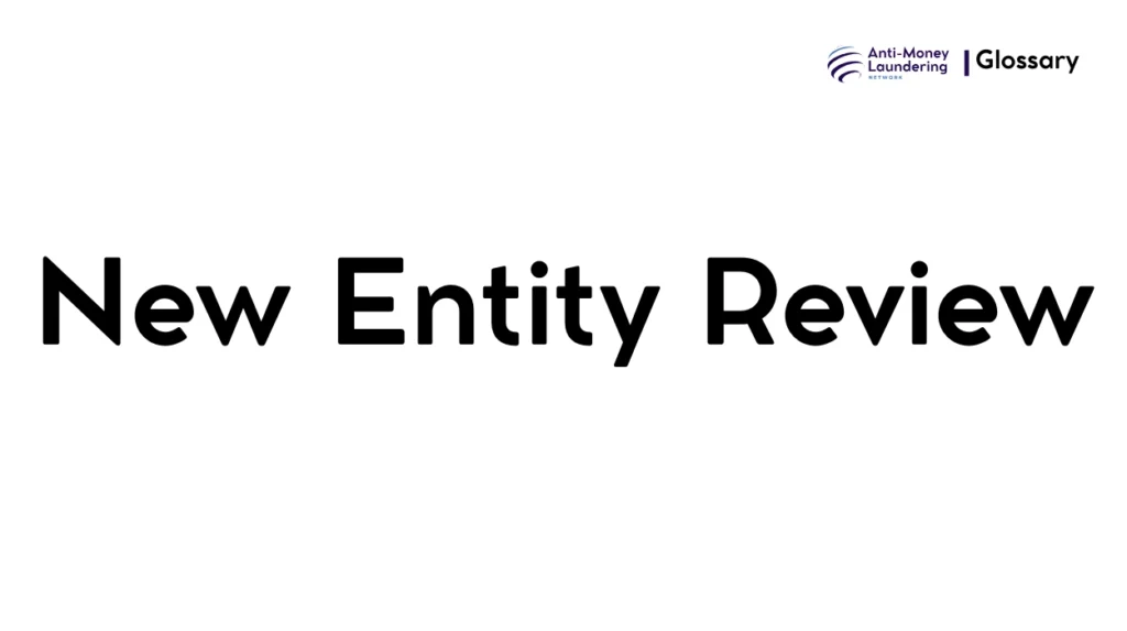 New Entity Review