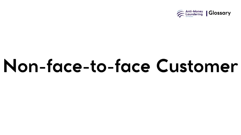 Non-face-to-face Customer