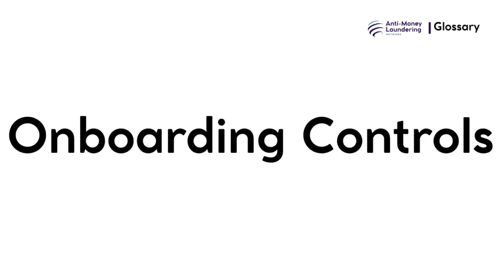 Onboarding Controls